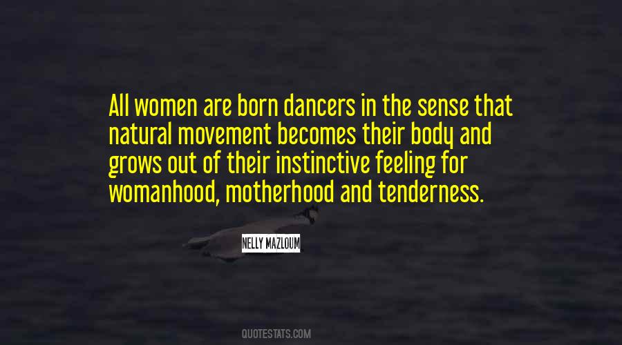 Dance Movement Quotes #1518194