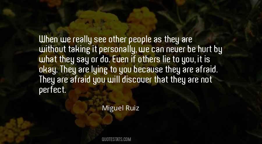 To Hurt Others Quotes #67399