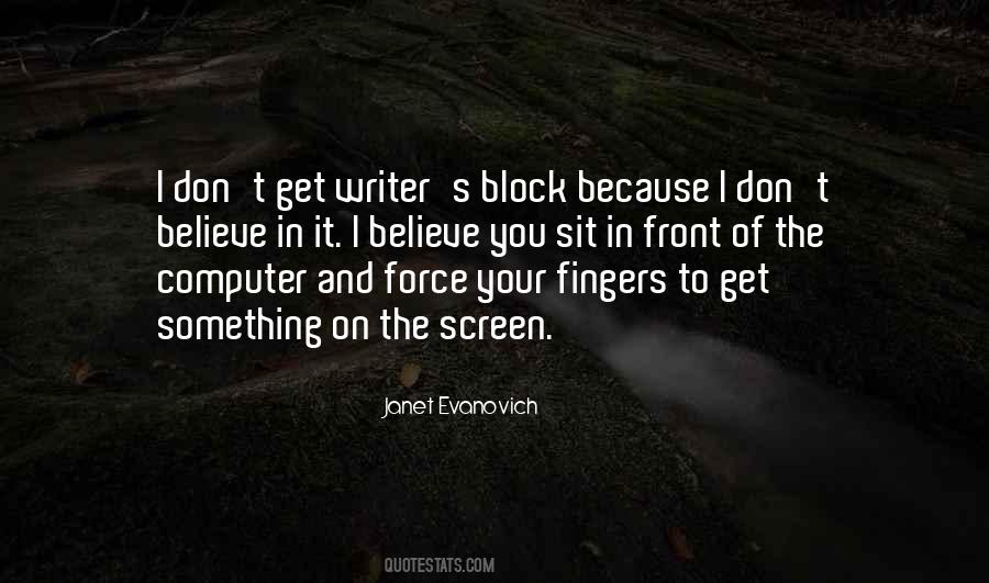 And Writer S Block Quotes #1555053