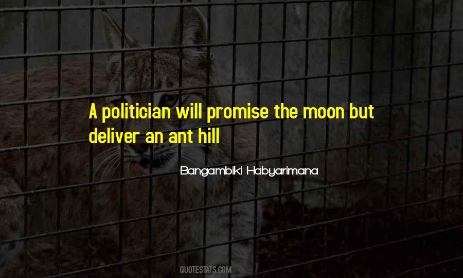 Ant Hill Quotes #442152