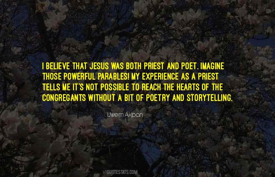 Believe That Jesus Quotes #1669813