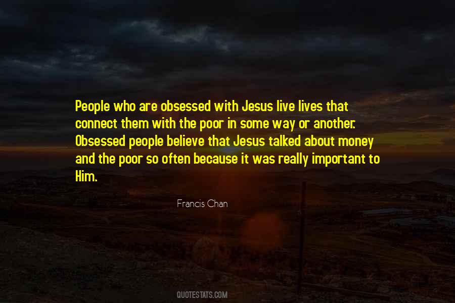 Believe That Jesus Quotes #1685867