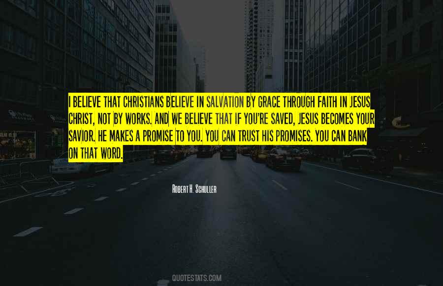 Believe That Jesus Quotes #550391