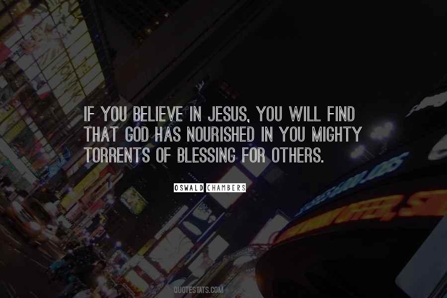 Believe That Jesus Quotes #595424