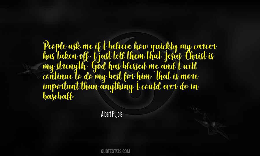 Believe That Jesus Quotes #597513