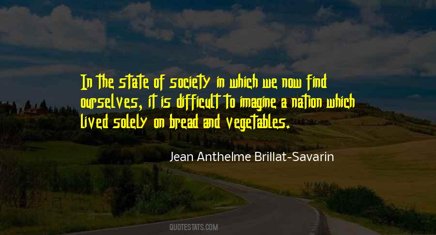 Anthelme Brillat-savarin Quotes #363954