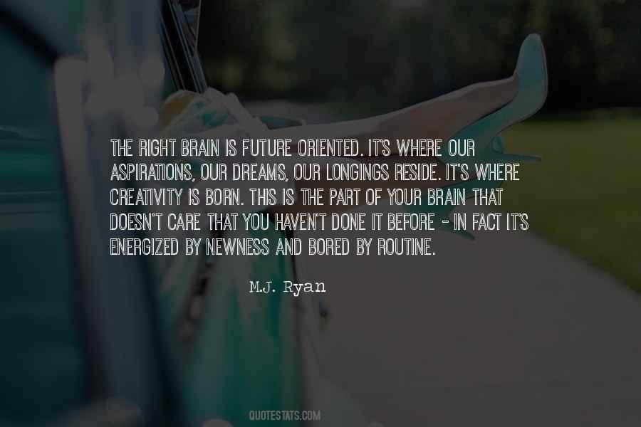 Newness Creativity Quotes #434183