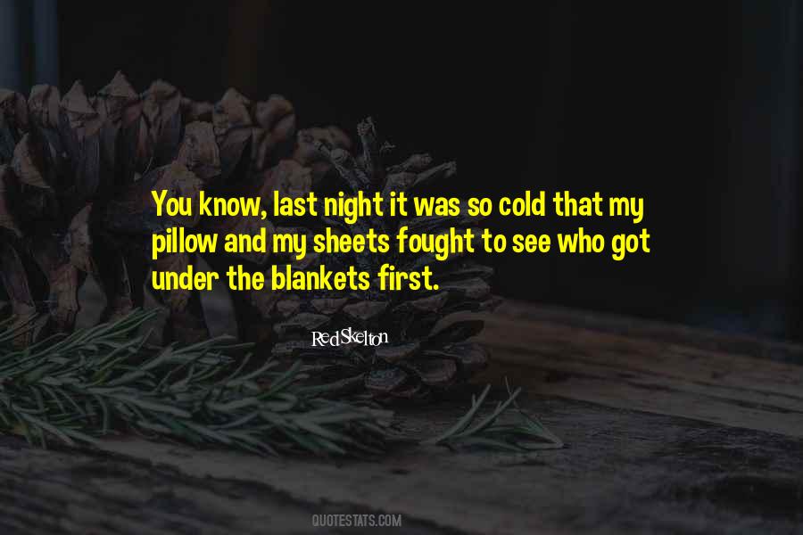 Under The Sheets Quotes #617960