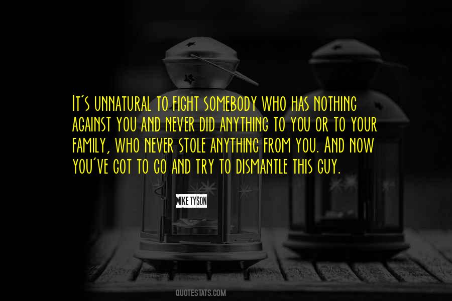 Family Fighting Quotes #1119140