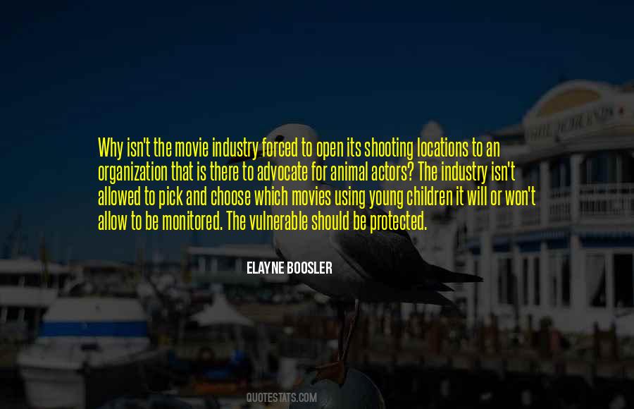 Quotes About Movie Industry #1093539