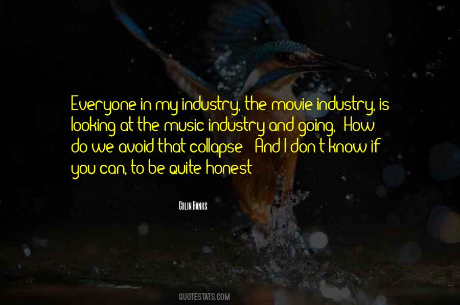 Quotes About Movie Industry #1459107