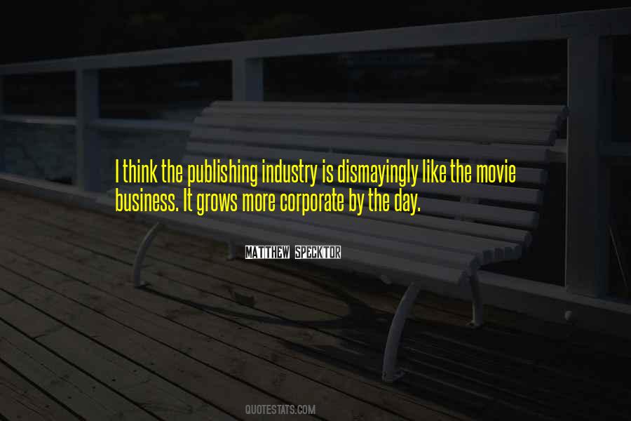 Quotes About Movie Industry #1623751