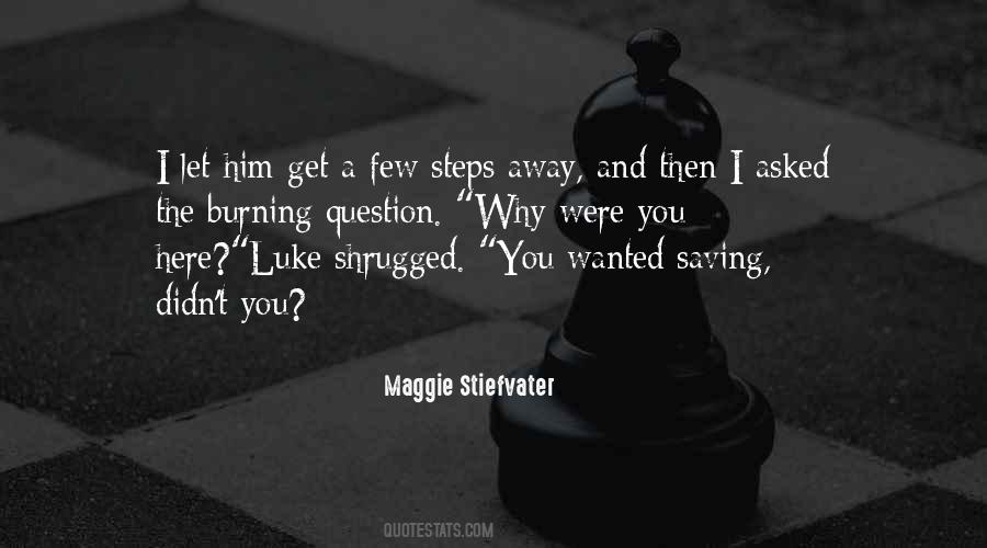 Were You Quotes #1211433
