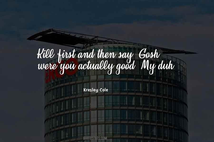 Were You Quotes #1331957