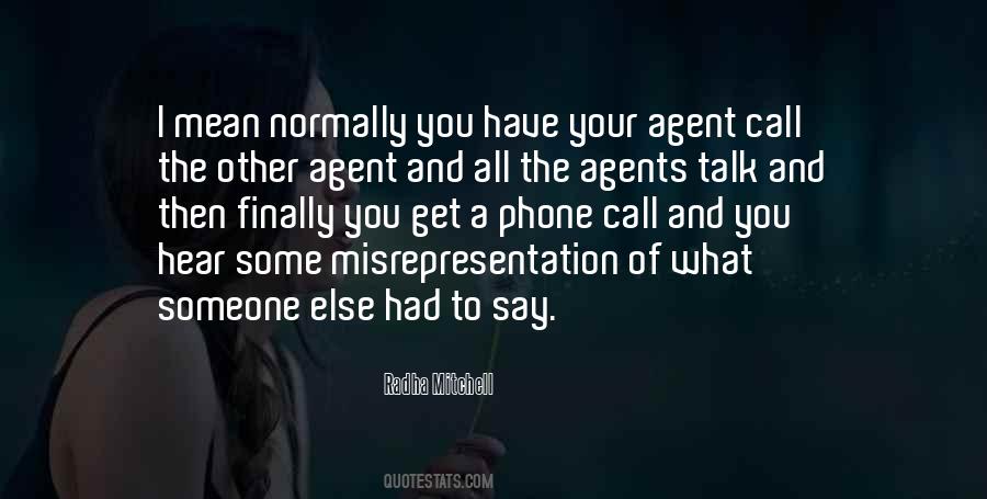 Say What You Mean And Mean What You Say Quotes #478953