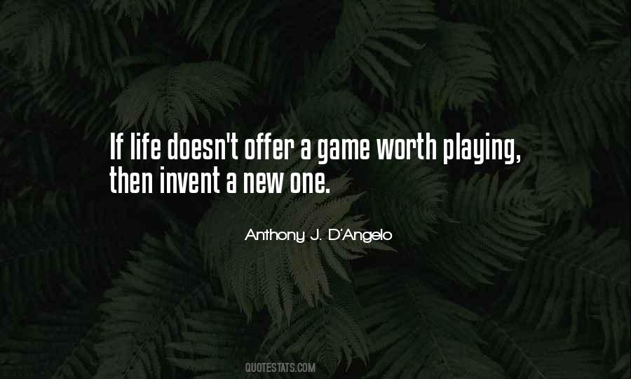 Anthony J D Angelo Quotes #1616269