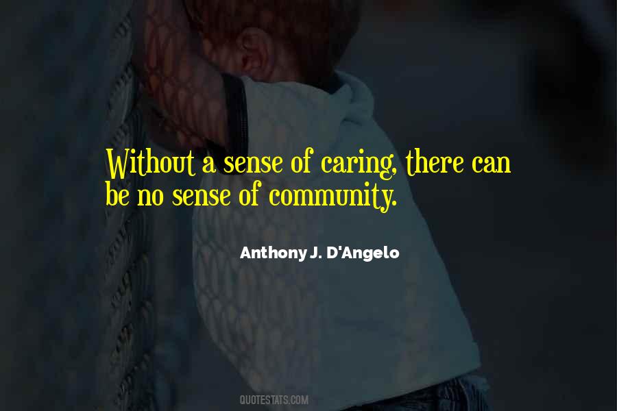 Anthony J D Angelo Quotes #1828586