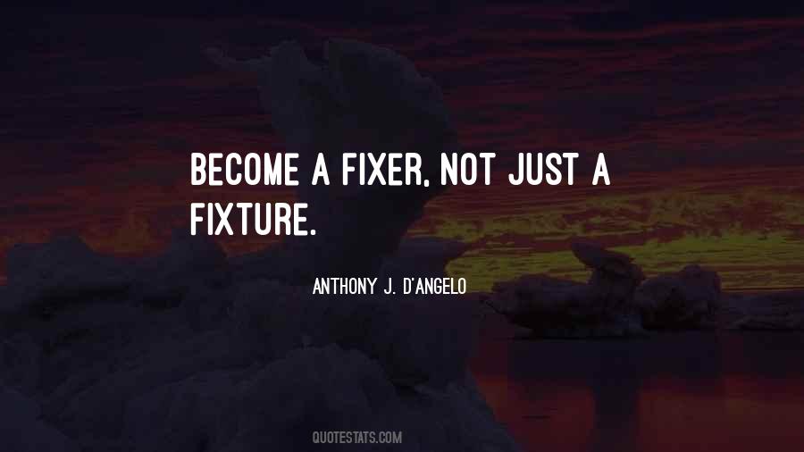 Anthony J D Angelo Quotes #701621