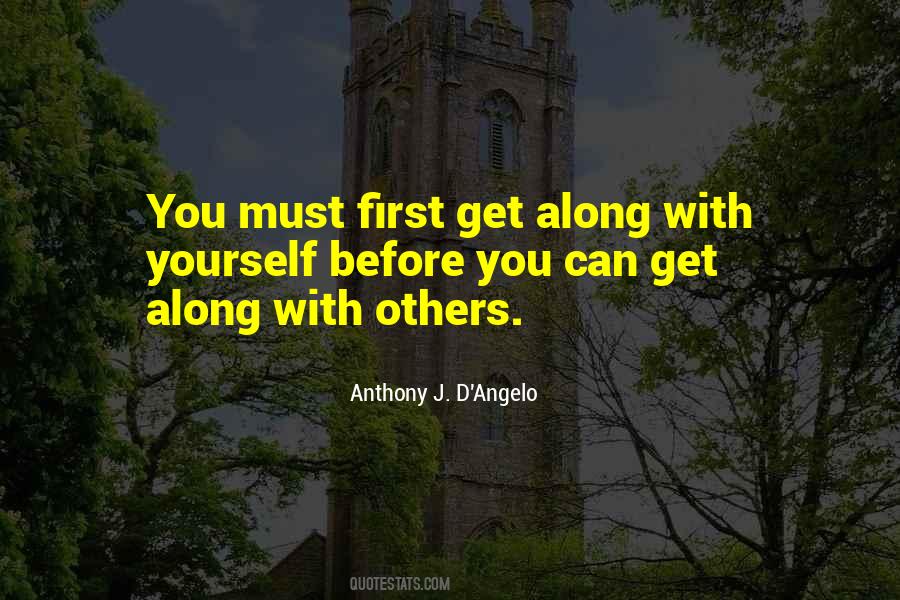 Anthony J D Angelo Quotes #918942