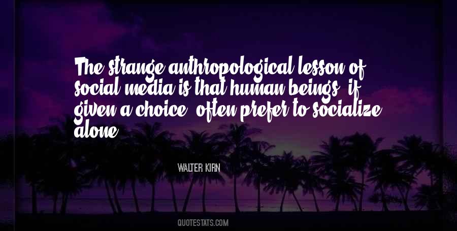 Anthropological Quotes #1753400