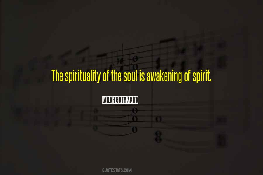 Soul Awakening Spirituality Quotes #743993