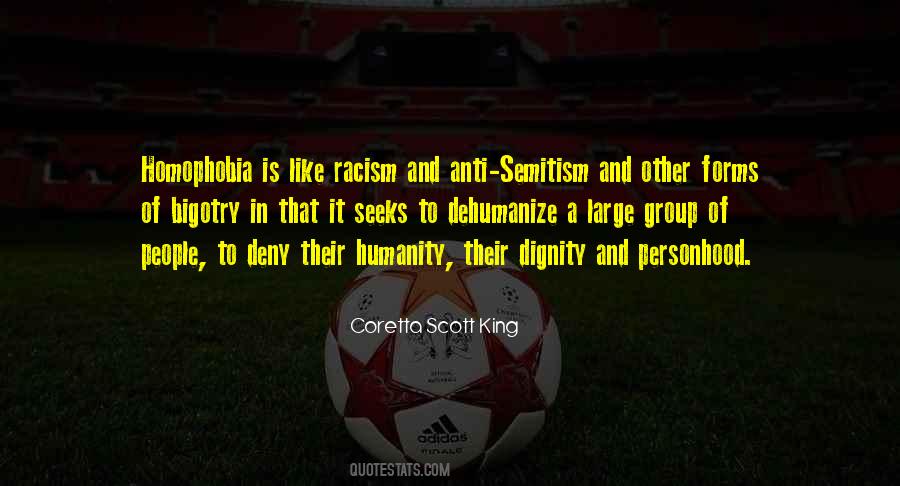 Anti Bigotry Quotes #407902