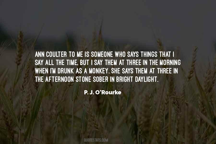 Drunk Monkey Quotes #1704984