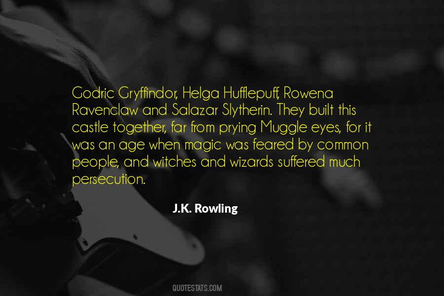 Gryffindor And Hufflepuff Quotes #1824716