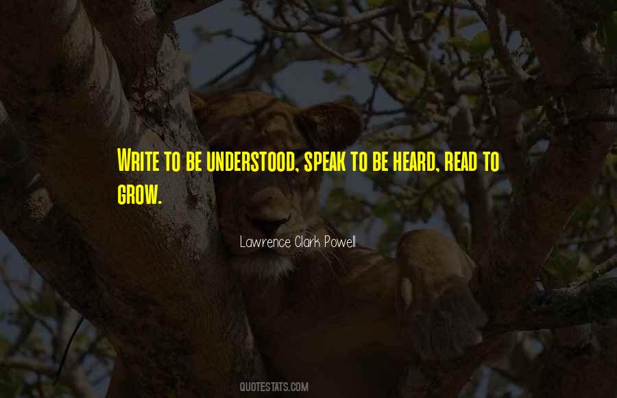 To Be Heard Quotes #1203252