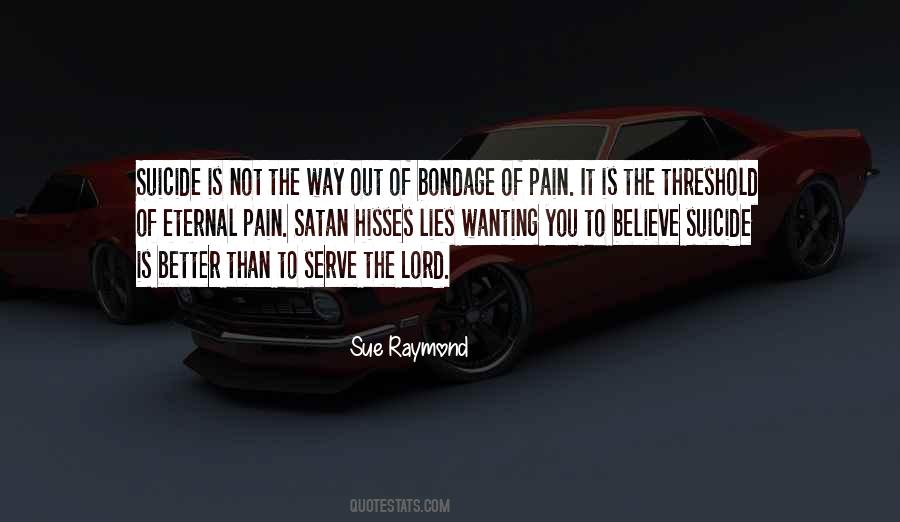 Satan And His Lies Quotes #1309466