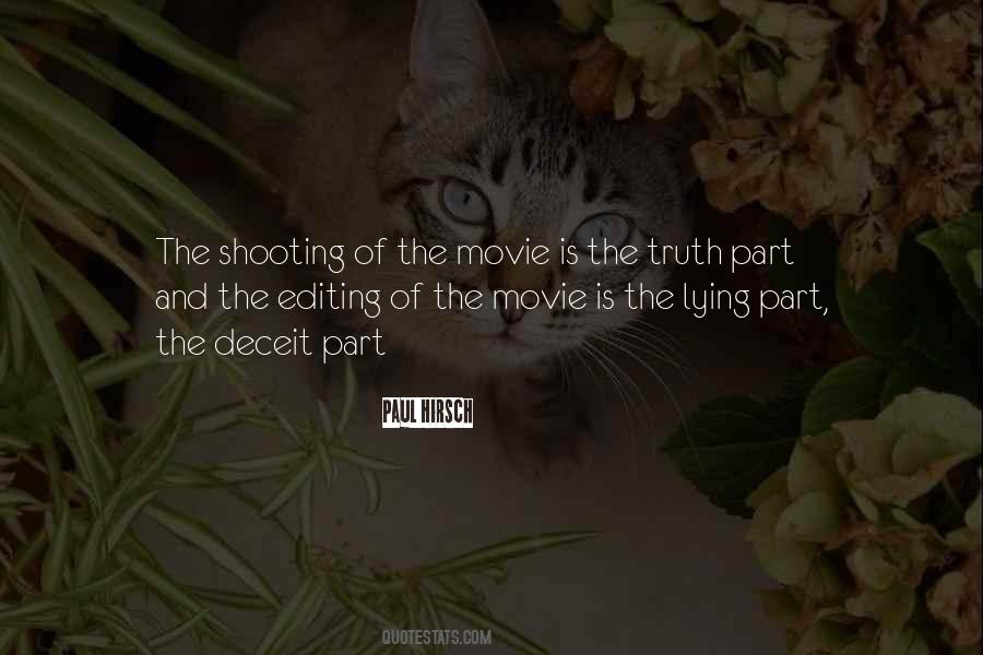 Quotes About Movie Editing #1360755