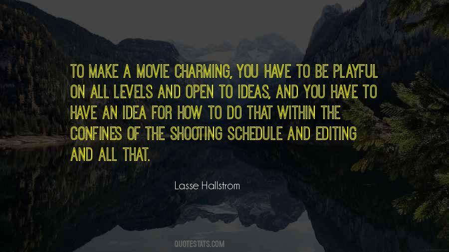 Quotes About Movie Editing #1725742