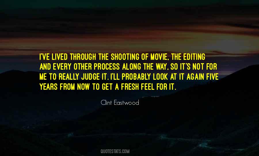 Quotes About Movie Editing #713106