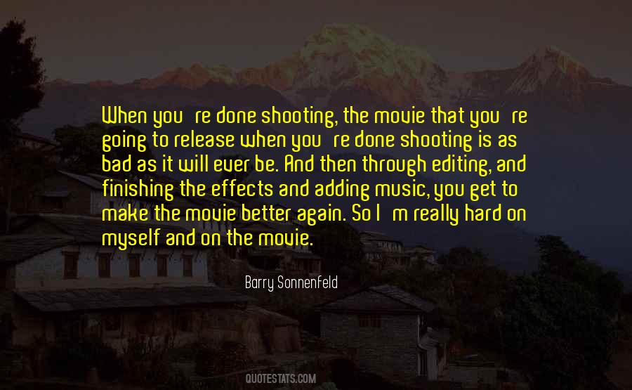 Quotes About Movie Editing #83388