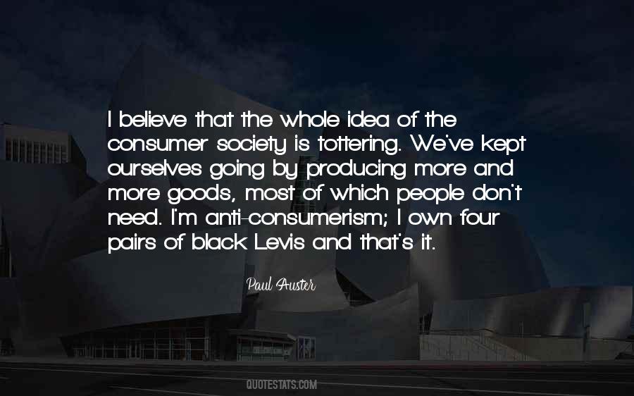 Anti Consumerism Quotes #823677