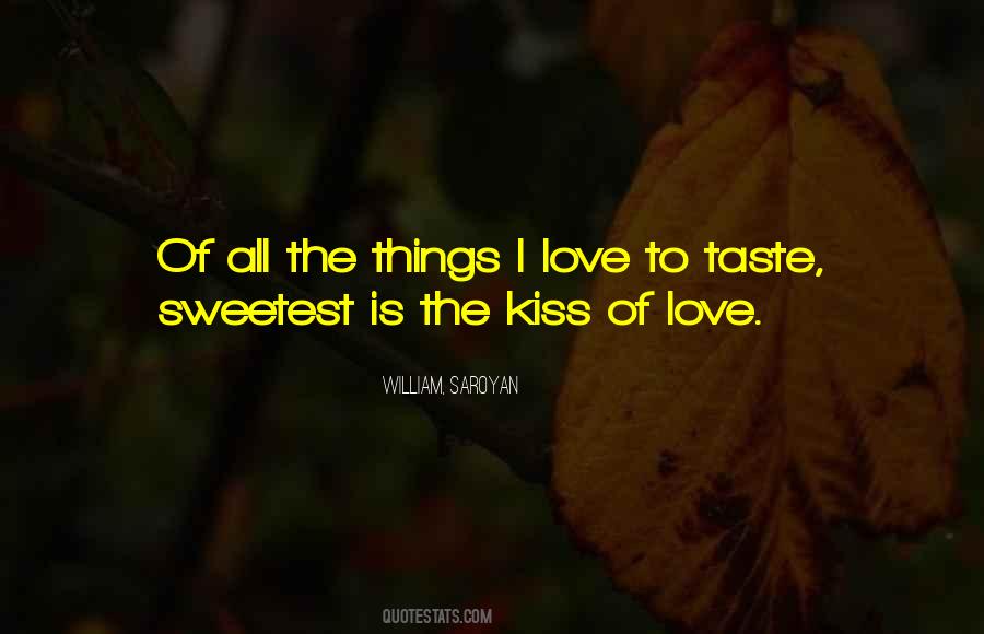 Things I Love Quotes #1722080