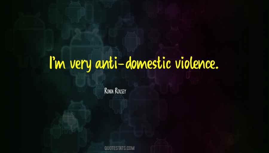 Anti Domestic Violence Quotes #472599