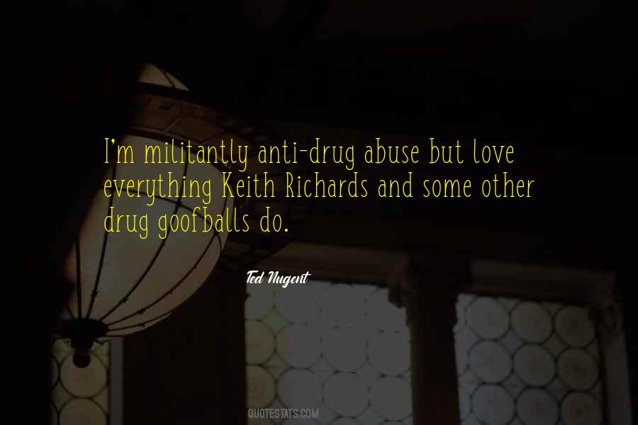 Anti Drug Abuse Quotes #1200752