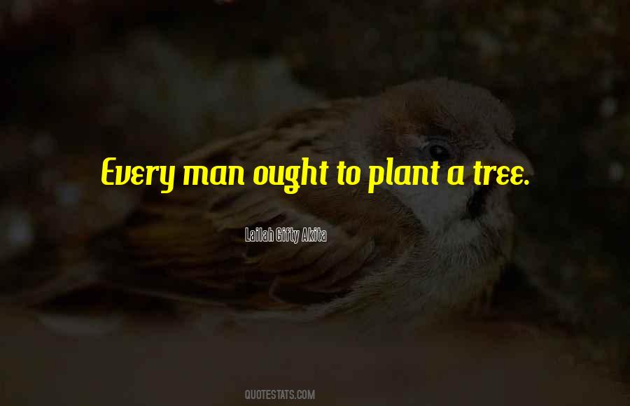 Planting Tree Quotes #1006488