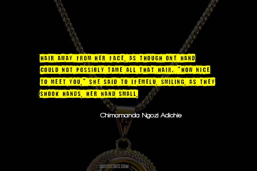 Chimamanda Adichie Quotes #231393