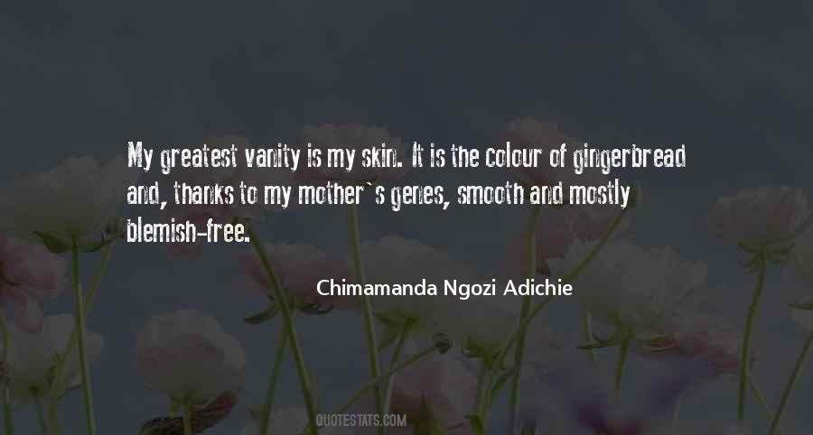 Chimamanda Adichie Quotes #274406