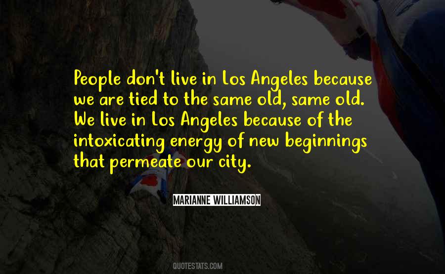 City Of Los Angeles Quotes #1505641