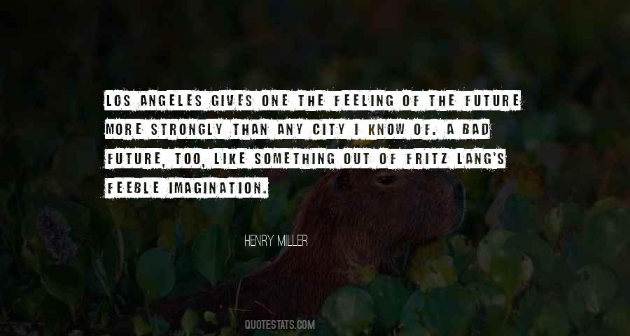 City Of Los Angeles Quotes #1536872