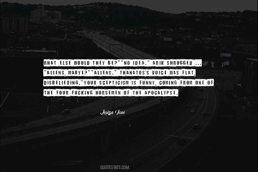 The Four Horsemen Quotes #1140922
