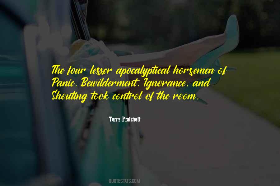 The Four Horsemen Quotes #1424175