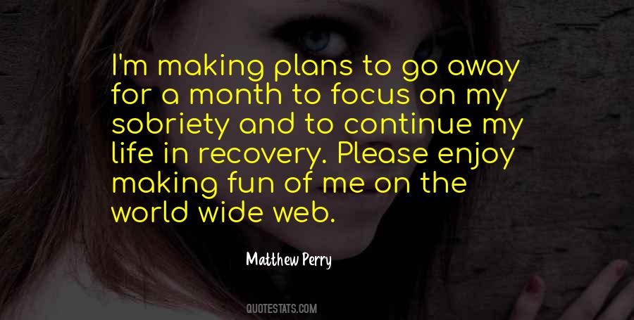 Life In Recovery Quotes #392233