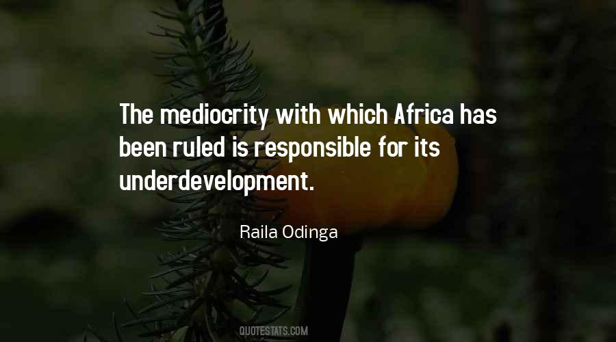 Odinga Raila Quotes #981172
