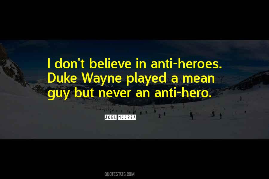 Anti Hero Quotes #736848