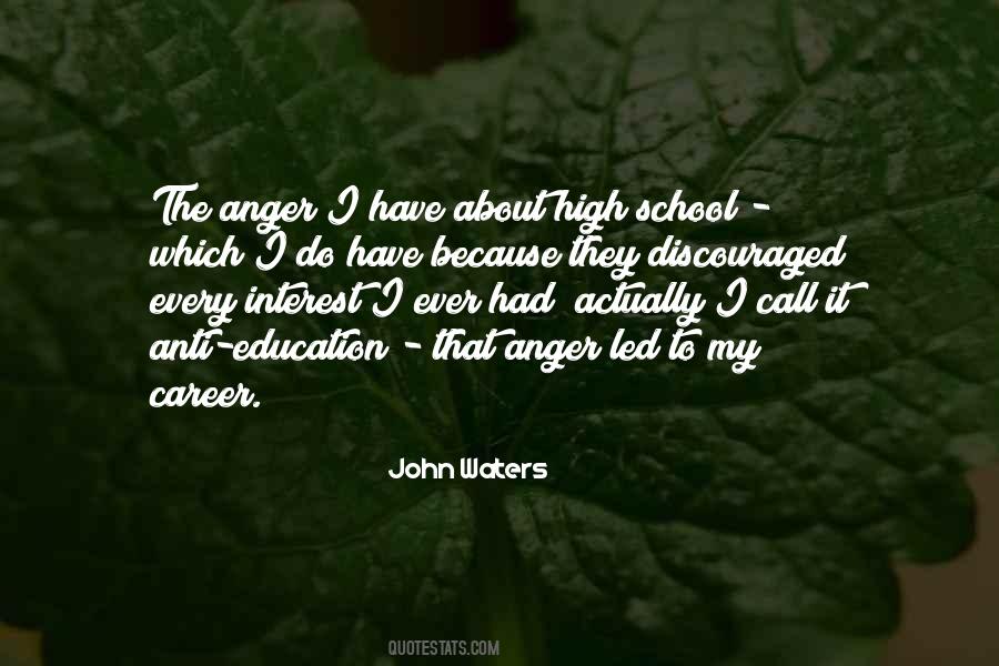 Anti High School Quotes #1801809