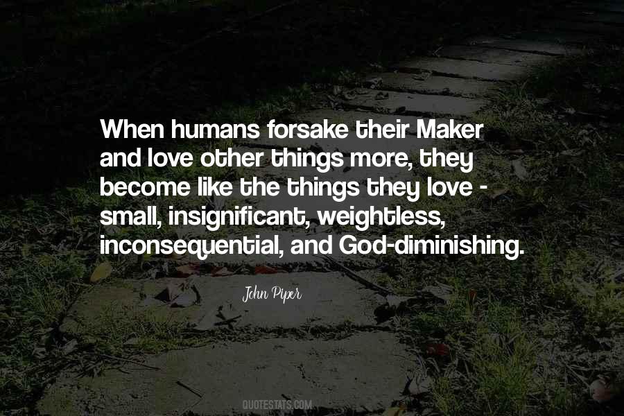 Things They Love Quotes #1693125